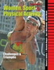 Image for Women, Sport and Physical Activity: Challenges and Triumphs