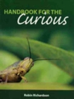 Image for Handbook for the Curious