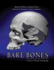 Image for Bare Bones: A Survey of Forensic Anthropology