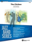 Image for CHICKEN THE JAZZ ENSEMBLE