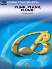 Image for Plink, Plank, Plunk!