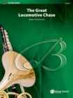 Image for GREAT LOCOMOTIVE CHASE CONCERT BAND