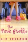Image for The pink ghetto