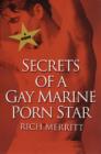 Image for Secrets of a Gay Marine Porn Star