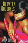 Image for Between Goodbyes