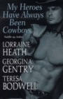 Image for My heroes have always been cowboys