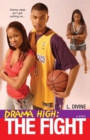 Image for Drama High: The Fight