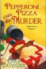 Image for Pepperoni Pizza Can Be Murder