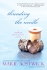 Image for Threading the Needle