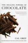 Image for The Healing Powers Of Chocolate