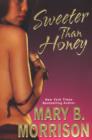 Image for Sweeter Than Honey