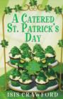 Image for A catered St. Patrick&#39;s Day