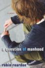 Image for A question of manhood
