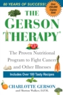Image for Gerson Therapy -- Revised And Updated: The Proven Nutritional Program for Cancer and Other Illnesses
