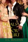 Image for Rivals in the Tudor court