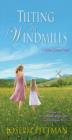 Image for Tilting at Windmills