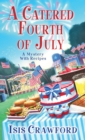 Image for A Catered Fourth Of July