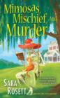 Image for Mimosas, mischief, and murder