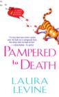 Image for Pampered to death