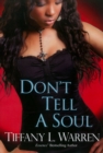 Image for Don&#39;t tell a soul