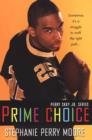 Image for Prime Choice : bk. 1
