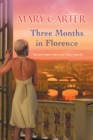 Image for Three Months In Florence