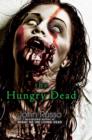 Image for The hungry dead