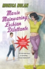 Image for Maxie Mainwaring, Lesbian Dilettante