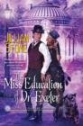 Image for Miss Education of Dr. Exeter