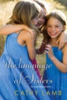 Image for The language of sisters