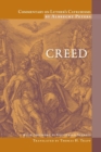 Image for Commentary on Luther&#39;s Catechism : Creed