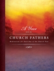 Image for A Year with the Church Fathers: Meditations for Each Day of the Church Year