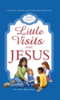 Image for Little Visits with Jesus (Anniversary)
