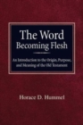 Image for The Word Becoming Flesh
