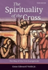 Image for Spirituality of the Cross - Third Edition