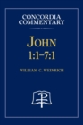 Image for John 1 : 1-7:1 - Concordia Commentary