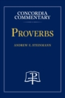 Image for Proverbs - Concordia Commentary