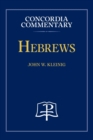 Image for Hebrews - Concordia Commentary