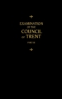 Image for Chemnitz&#39;s Works, Volume 3 (Examination of the Council of Trent III)