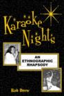 Image for Karaoke Nights : An Ethnographic Rhapsody