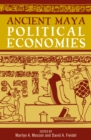 Image for Ancient Maya Political Economies