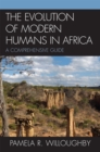 Image for The Evolution of Modern Humans in Africa
