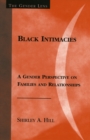 Image for Black Intimacies : A Gender Perspective on Families and Relationships