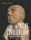 Image for The Indus Civilization : A Contemporary Perspective