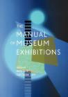 Image for The manual of museum exhibitions