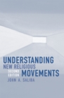 Image for Understanding New Religious Movements
