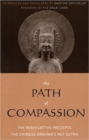 Image for The Path of Compassion : The Bodhisattva Precepts