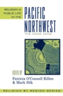 Image for Religion and Public Life in the Pacific Northwest : The None Zone
