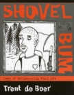 Image for Shovel Bum : Comix of Archaeological Field Life