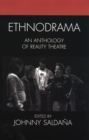 Image for Ethnodrama  : an anthology of reality theatre